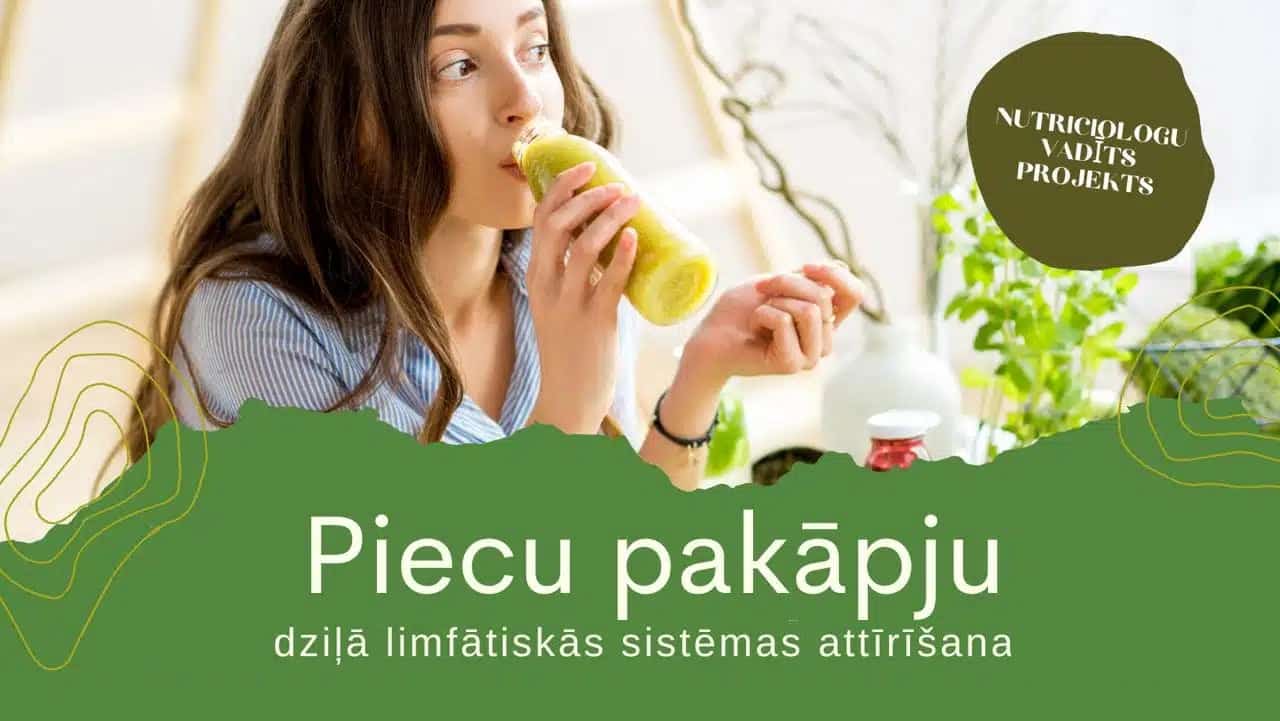 Atjauno savu limfātisko sistēmu